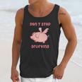 Dont Stop Believing Flying Pig Piggy Gift Unisex Tank Top Gifts for Her