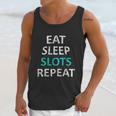 Eat Sleep Slots Repeat Funny Casino Unisex Tank Top Gifts for Her