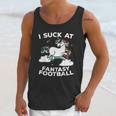 I At Fantasy Football Loser Finishes Last Punishment Unisex Tank Top Gifts for Her