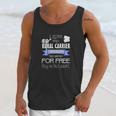 Funny Rural Mail Carrier For Rca Or Postal Worker Unisex Tank Top Gifts for Her