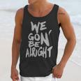 We Gon Be Alright Kendrick Lamar Mens Unisex Tank Top Gifts for Her