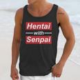 Hentai With Senpai Japanese Anime Manga Cute T-Shirt Unisex Tank Top Gifts for Her