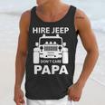 Hire Jeep Dont Care Papa Unisex Tank Top Gifts for Her