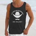 Im Your Huckleberry - Doc Holliday Unisex Tank Top Gifts for Her