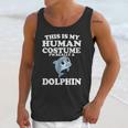 This Is My Human Costume Im Really A Dolphin Unisex Tank Top Gifts for Her