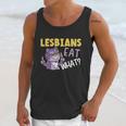 Lesbians Eat What Lgbtq Member Sexual Diversity Pride Parade Cute Gift Unisex Tank Top Gifts for Her