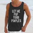 Pimple Popper Funny Dermatology Unisex Tank Top Gifts for Her