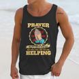 Prayer The Best Way To Do Nothing Funny Atheist Unisex Tank Top Gifts for Her