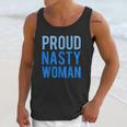 Proud Nasty Woman Unisex Tank Top Gifts for Her