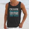 Pse Clerk Unisex Tank Top Gifts for Her