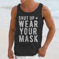 Shut Up And Funny Social Distancing Unisex Tank Top Gifts for Her