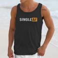 I Am Single Porn Lovers Unisex Tank Top Gifts for Her