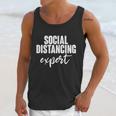 Social Distancing Expert Funny Pandemic Unisex Tank Top Gifts for Her