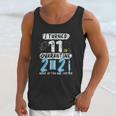 Social Distancing I Turned 11 In 2021 None Of You Are Invited Unisex Tank Top Gifts for Her