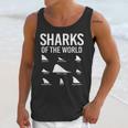 Types Of Shark Sharks Of The World Lovers Shark Fin Unisex Tank Top Gifts for Her