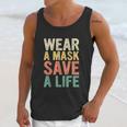 Wear A M Ask Save A Life Gift For Awareness Social Distancing Unisex Tank Top Gifts for Her