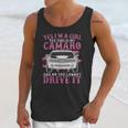 Yes I Am A Girl Yes This Is My Camaro Unisex Tank Top Gifts for Her