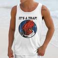 Admiral Ackbar Its A Trap Unisex Tank Top Gifts for Her