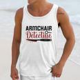 Armchair Detectiue True Crime Gift Crime Junkie Unisex Tank Top Gifts for Her