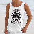 Corona Virus SurvivorLimited Unisex Tank Top Gifts for Her