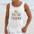 El Paso Gifts For Texans Colorful Texas City Unisex Tank Top Gifts for Her