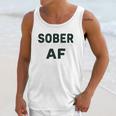 Funny Soft Sober Af Unisex Tank Top Gifts for Her