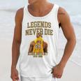 Kobe Legends Never Die Unisex Tank Top Gifts for Her