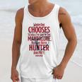 The Mandalorian You Are Both Hunter And Prey Unisex Tank Top Gifts for Her