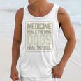 Medicine Heals The Body Dogs Heal The Soul Funny Dog Gift Unisex Tank Top Gifts for Her