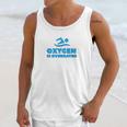 Oxygen Is Overrated Swimmer Gift Swimming Pool Unisex Tank Top Gifts for Her