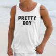 Pretty Boy Unisex Tank Top Gifts for Her