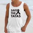 Save The Tatas Unisex Tank Top Gifts for Her