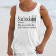 Starbucks The Glue Holding This 2020 Shitshow Together Shirt Unisex Tank Top Gifts for Her