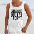 Straight Outta Flint Michigan Unisex Tank Top Gifts for Her