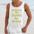 Win Lose Or Tie Im A Steelers Fan Till I Die Mens Unisex Tank Top Gifts for Her