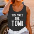 10Th Times The Tom Going To Championship 10 Believe Goat Unisex Tank Top Gifts for Women