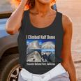 I Climbed Half Dome Yosemite National Park California Graphic Design Printed Casual Daily Basic Unisex Tank Top Gifts for Women