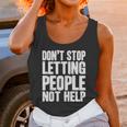 DonStop Letting People Not Help Unisex Tank Top Gifts for Women