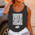 Farming Saved Me From Being A Pornstar Unisex Tank Top Gifts for Women