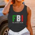 Fbi Full Blooded Italian Unisex Tank Top Gifts for Women