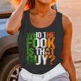 Who The Fook Is That GuyShirt For Boxing Unisex Tank Top Gifts for Women