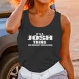 Gildan Josh Thing Black Unisex Tank Top Gifts for Women