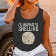 Id Rather Be Shelling For Ocean Loving Sea Shell Hunters Unisex Tank Top Gifts for Women