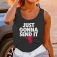 Just Gonna Send It - Motocross T-Shirt - Dirt Bike Gift Unisex Tank Top Gifts for Women