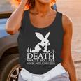 Monty Python Rabbit Death Awaits You All With Big Nasty Pointy Teeth Unisex Tank Top Gifts for Women