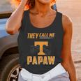 Tennessee Volunrs They Call Me Papaw Unisex Tank Top Gifts for Women