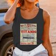 Titanic Sinking Titanic Gift Unisex Tank Top Gifts for Women