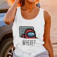 Among Us Where Unisex Tank Top Gifts for Women